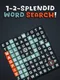 1-2-Splendid Word Search!