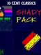 10 Cent Classics: Shady Pack