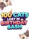 100 Cats Lost in Birthday Bash