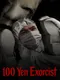 100 Yen Exorcist