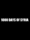 1000 Days of Syria