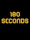 180 Seconds