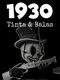 1930: Ink & Bullets