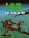 1943: One Year After