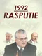 1992: Rasputie