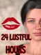 24 Lustful Hours