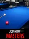 3 Cushion Masters