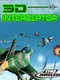3D Interceptor