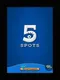5 Spots