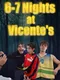 6-7 Nights At Vicente's