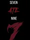 7 Ate 9