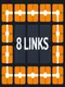 8 Links