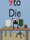9 to Die