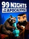 99 Nights In The Apocalypse