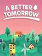 A Better Tomorrow