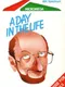 A Day In the Life