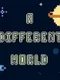 A Different World