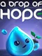 A Drop of Hope