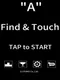 "A" Find & Touch