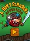 A Hoy Pirates Adventure