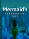 A Mermaid's Paradoxical Tale