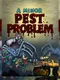 A Minor Pest Problem