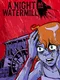 A Night at the Watermill