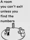 A Room You Can't Exit Unless You Find the Numbers