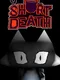 A Short Death