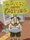 A Story About Farting