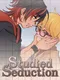 A Studied Seduction