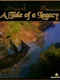 A Tale of a Legacy