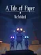 A Tale of Paper: Refolded