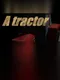 A tractor
