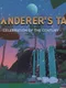 A Wanderer's Tale: Celebration of the Century