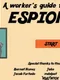 A Worker's Guide to Espionage