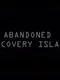 Abandoned: Discovery Island