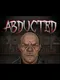 Abducted