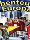Abenteuer Europa