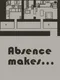 Absence Makes...