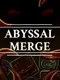 Abyssal Merge