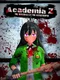 Academy Z: Beginning of the catastrophe