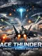 Ace Thunder: Aircraft Wingman Simulator