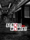 Across the Moment