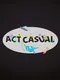 Act Casual