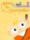 Adam the Storyteller