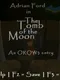 Adrian Ford in the Tomb of the Moon