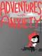 Adventures With Anxiety!