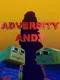 Adversity Andy