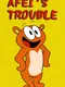 Afei's Trouble